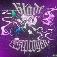 Blade - LXSTPLVYER