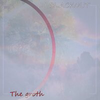The Groth - DJ BlackOut