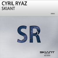 Skiant - Cyril Ryaz