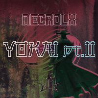 Yokai 2 - NECROLX