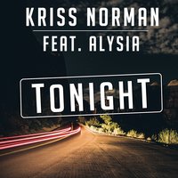 Tonight - Kriss Norman & Alysia