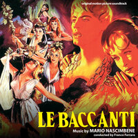 Le baccanti (seq. 14) - Mario Nascimbene