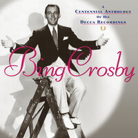 Sioux City Sue - Bing Crosby & The Jesters & Bob Haggart & His Orchestra