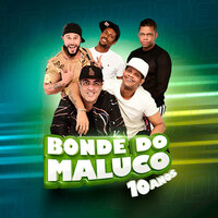 Vou Esperar o Meu Amor - Bonde do Maluco