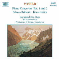 Piano Concerto No. 1 in C Major, Op. 11, J. 98: I. Allegro - Benjamin Frith & Карл Мария фон Вебер