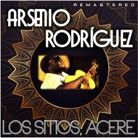 Me Siento Muy Solo - Arsenio Rodriguez