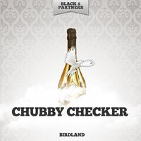 The Twist - Chubby Checker