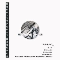 Endlack - sprec_ & Alexander Kowalski