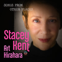 Les Voyages - Stacey Kent & Art Hirahara