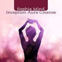 Deep Inhale - Sophia Mind