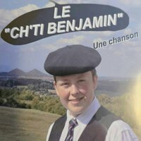 Chez pour ti - le Ch'ti Benjamin