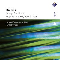 Brahms: 5 Songs, Op. 104: II. Nachwache II - Arnold Schoenberg Chor & Иоганнес Брамс