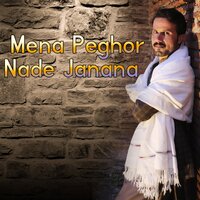 Meena Peghoor Nade Janana - Kamal Khan