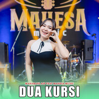 Dua kursi - Maharani Asp & Mahesa Music