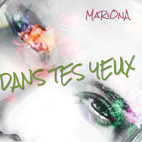 Dans tes yeux - Mariona
