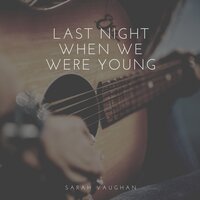 I Should Care - Sarah Vaughan