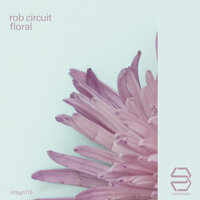 Floral - Rob Circuit