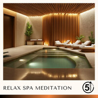 Relax Spa, Pt. 98 - Spa Radiance