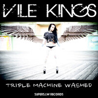 Just One Standing - Vile Kings & Mikey P & Kurt Kesedar