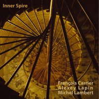 Square Away - Francois Carrier & Alexey Lapin & Michel Lambert