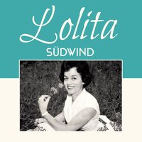 Südwind - Lolita