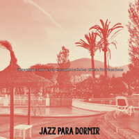 Tremendous Music for Pool Bars - Jazz Para Dormir