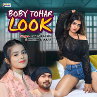 Boby Tohar Look - Khushi Kakkar & Ankush Kumar