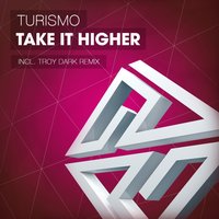 Take It Higher 2K14 - Turismo