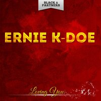 A Certain Girl - Ernie K. Doe