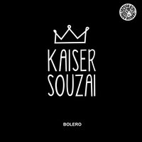Bolero - Kaiser Souzai