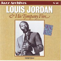 Pinetop's boogie woogie - Louis Jordan and his Tympany Five