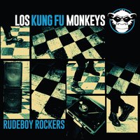 Taking It Easy - Los Kung-Fu Monkeys