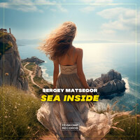 Sea Inside - Sergey Matsegor