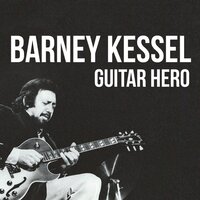 Love Is Here to Stay - Barney Kessel
