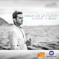 Amor en la playa - Estemike & Buxxi