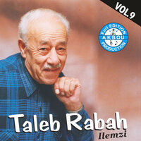 Ameddah lalah lalah - Taleb Rabah
