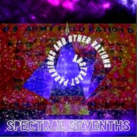 Ambien Gone Bad - Spectral Sevenths & Chill & Chillout & Cafe Del Sol & Electronica & Electrochill