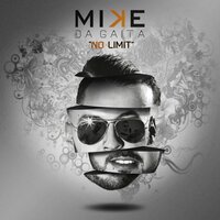 Mentira, Mentira - Mike da Gaita