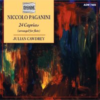 24 Caprices, Op. 1: No. 4 in C Minor, Maestoso - Julian Cawdrey & Никколо Паганини