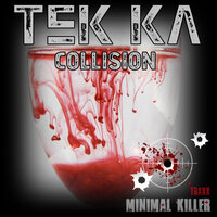 Collision - Tek.Ka