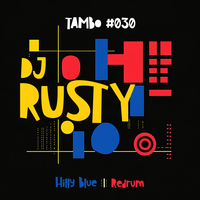 Hilly Blue - DJ Rusty