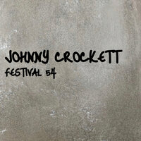 Festival 54 - Johnny Crockett