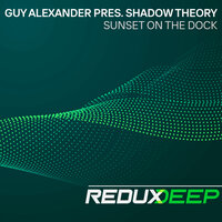 Sunset on the Dock - Guy Alexander & Shadow Theory