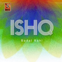 Disarn Aahen Kiya Baat - Badal Rahi