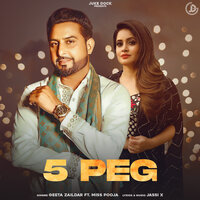 5 Peg - Geeta Zaildar & Miss Pooja