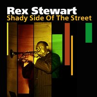 The Little Goose - Rex Stewart