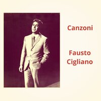 Et la fête continue - Fausto Cigliano