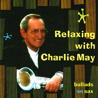 Sweet & Lovely - Charlie May