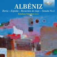 Iberia, Cahier 3: El Albaicín - Esteban Sánchez & Исаак Альбенис