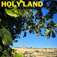 Holy Land Cursed - Bruno B